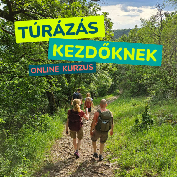 Túrázás kezdőknek online kurzus a Túrára kattanva csapatától.